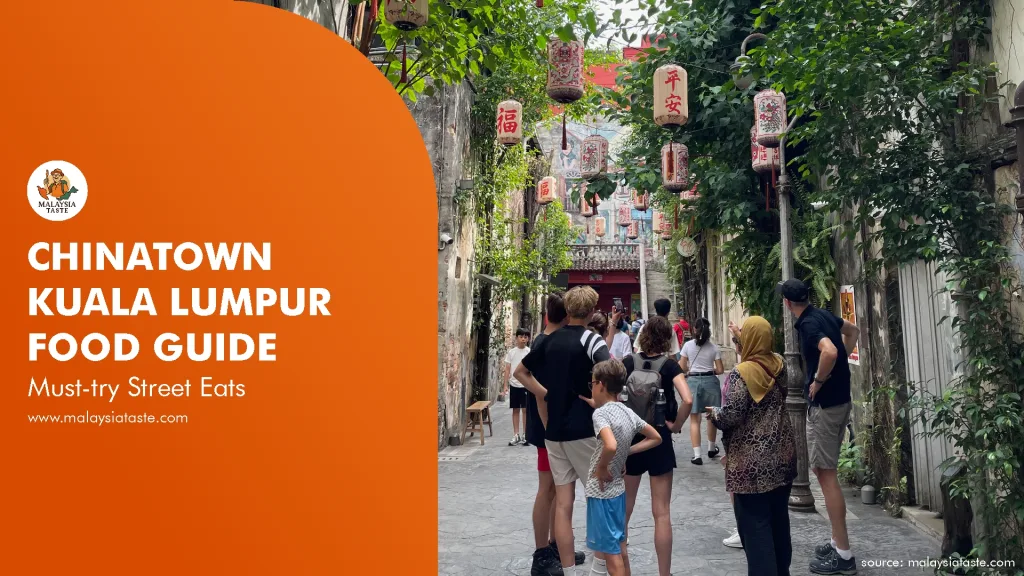 chinatown-kuala-lumpur-food