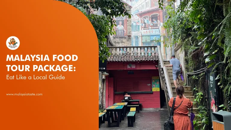 Malaysia Food Tour Package