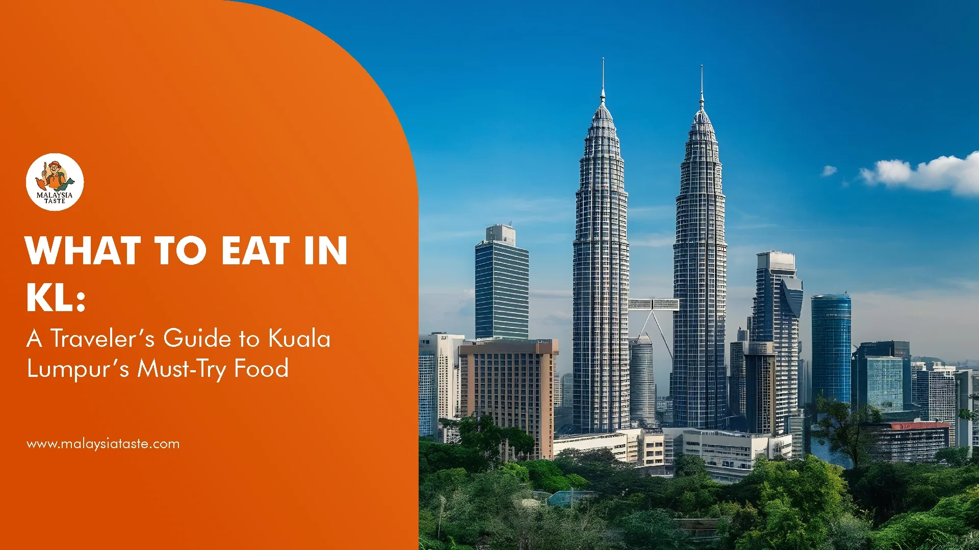 What To Eat in KL